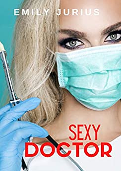  Juste un Livre - couverture du livre Sexy Doctor de Emily Jurius
